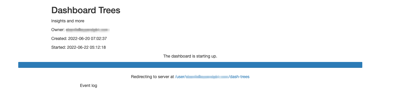 Nebari window displaying the progress of the Trees&#39; dashboard deployment. This window displays a message reading &quot;The dashboard is starting up&quot;